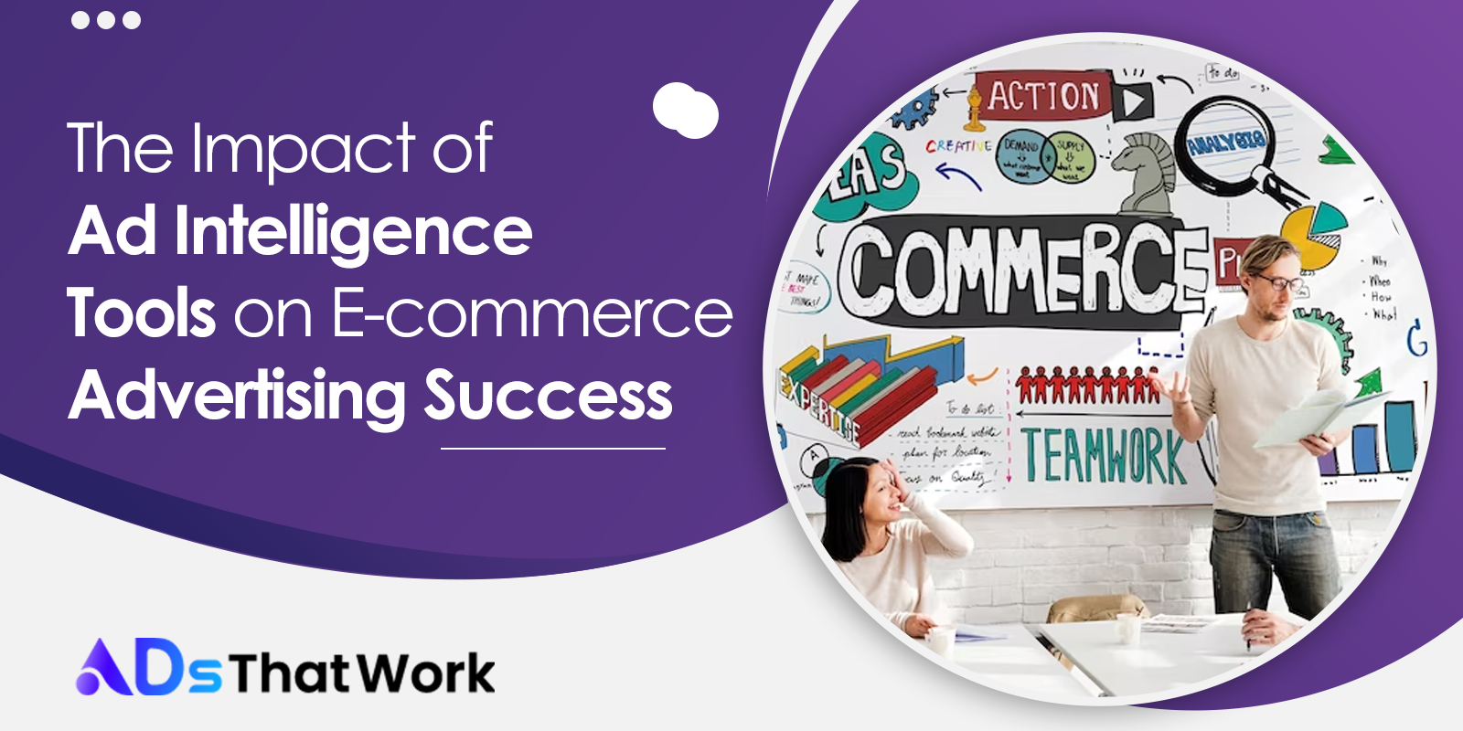 The Impact of Ad Intelligence Tools on E-commerce Advertising Success